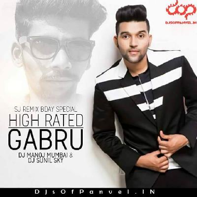 High Rated Gabru DJ Manoj Mumbai And DJ Sunil Sky
